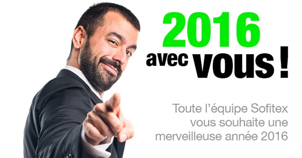 SOFITEX vous souhaite une bonne année 2016